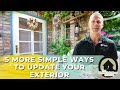 5 MORE Simple Ways To Update Your Exterior (Tips and Tricks)
