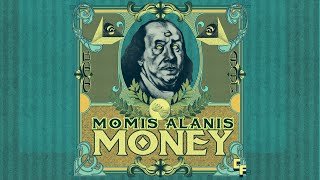 Momis Alanis - Money Resimi