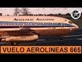 El "Mufa" de Aerolíneas Argentinas - Vuelo 665 (Parte 1)