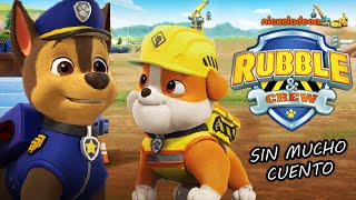 PAW PATROL RUBBLE AND CREW | RESUMEN EN 8 MINUTOS by Sin mucho cuento 23,356 views 2 months ago 8 minutes, 49 seconds