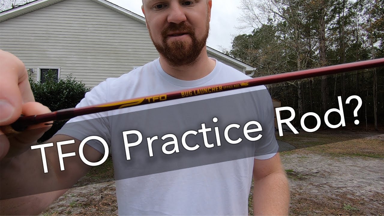 Practice Fly Rod - TFO Bug Launcher Office Rod - Review 