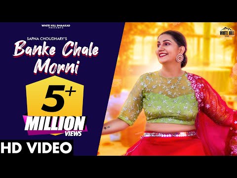 SAPNA CHOUDHARY : Banke Chale Morni (Full Video) Masoom Sharma | Haryanvi Songs Haryanavi 2021