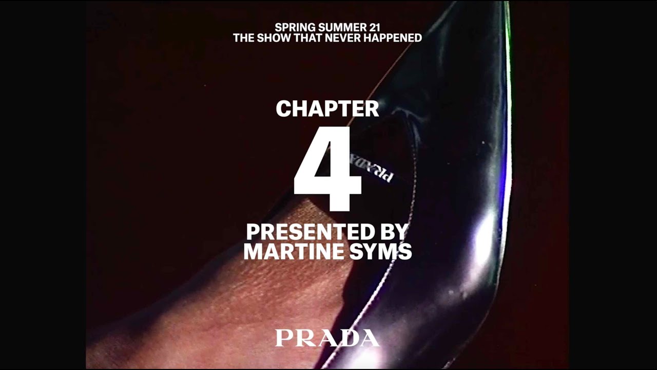 Chapter 4 - Prada Multiple View Spring/Summer 2021