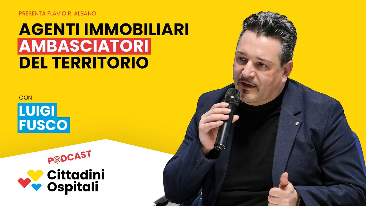 Episodio 23 - Agenti immobiliari ambasciatori del territorio