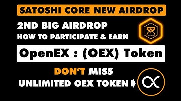 Satoshi app OpenEX OEX new mining | Earn unlimited OEX token | #oex #openex #satoshi #core #mining