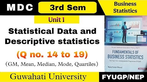 Statistical Data and Descriptive Statistics l Business Statistics 3rd Sem B.Com l Means, Median etc