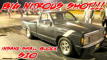 BIG NITROUS HIT! CRAZY FAST SMALL BLOCK S10 GETS IT DONE! DTR S10