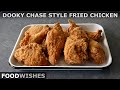 Dooky Chase-Style Fried Chicken | Food Wishes