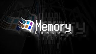 Memory Leakage Trailer