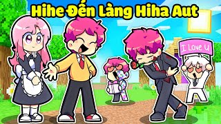 HIHA GIẢ HIHE ĐẾN LÀNG HIHA AUT TRONG MINECRAFT*HIHA GIẢ HIHE TROLL 🤣🤩