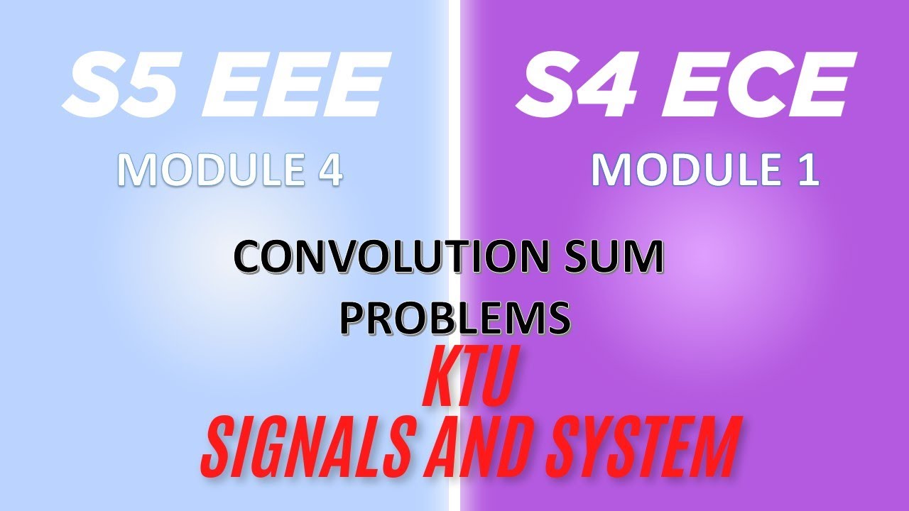 SIGNALS AND SYSTEMS - CONVOLUTION SUM - PROBLEM - YouTube