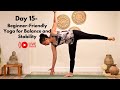 Beginner-Friendly Yoga for Balance and Stability