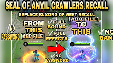 UNLOCK SEAL OF ANVIL CRAWLERS RECALL [ABC FILE]| REPLACE BLAZING OF WEST RECALL