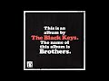 The black keys unknown brother remastered 10th anniversary edition official audio