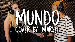 MUNDO Lyrics Cover by: MarGel | Lyrics Hub