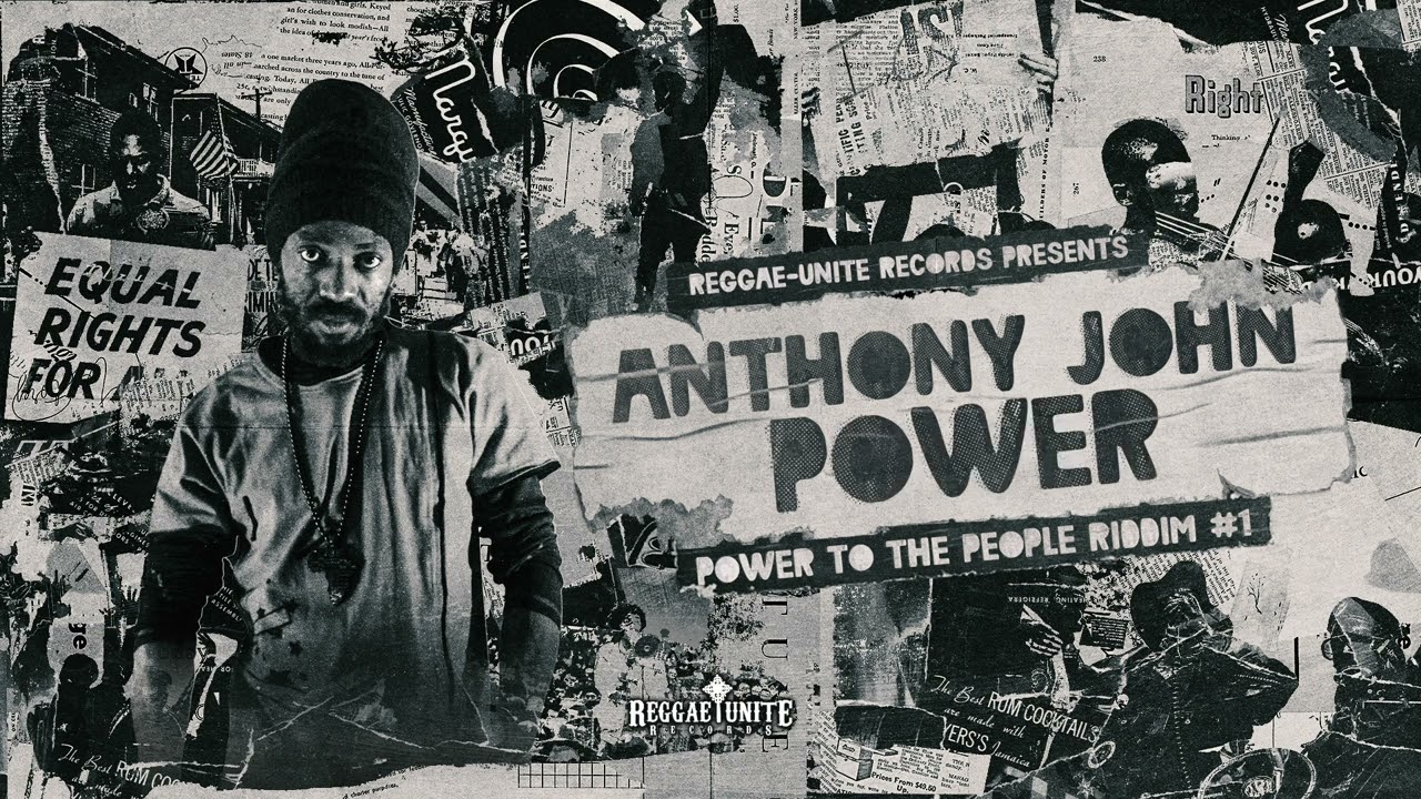 Guarda Anthony John - Power - Reggae-Unite Records - 2023 . su YouTube Guarda Anthony John - Power - Reggae-Unite Records - 2023 . su YouTube
