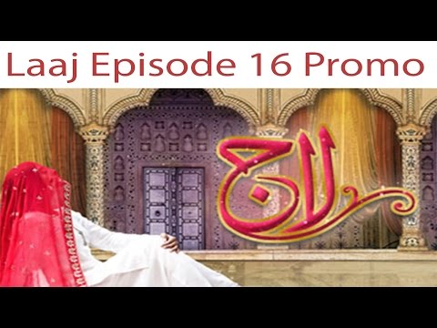 Laaj Episode 16 Promo HD HUM TV Drama 12 November 2016 #SafiProductions