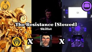 The Resistance (Slowed) | Skibidi Toilet Full AMV [2] |