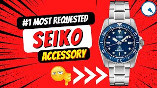 The #1 Most Requested Seiko Accessory!