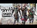 FOR HONOR (Honest Game Trailers)