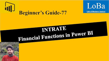 Power BI INTRATE function | Int rate in pbi | Financial Functions in PBI
