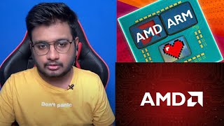 AMD is Ready To Build Arm Based Chips