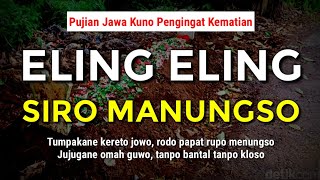 Pujian Jawa Kuno || Eling Eling Siro Manungso