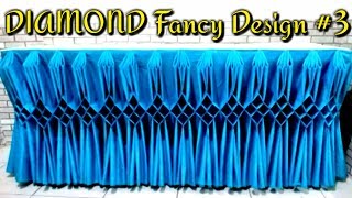 DIAMOND Fancy Design #3 Tutorial Table Skirting| Diamond design|Best for any occasion simple design