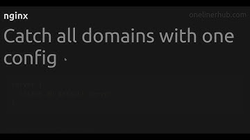 Catch all domains with one config