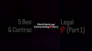 5 Best AI Tools for Legal & Contract Drafting Part 1 #aitools #2025 #legaldrafting