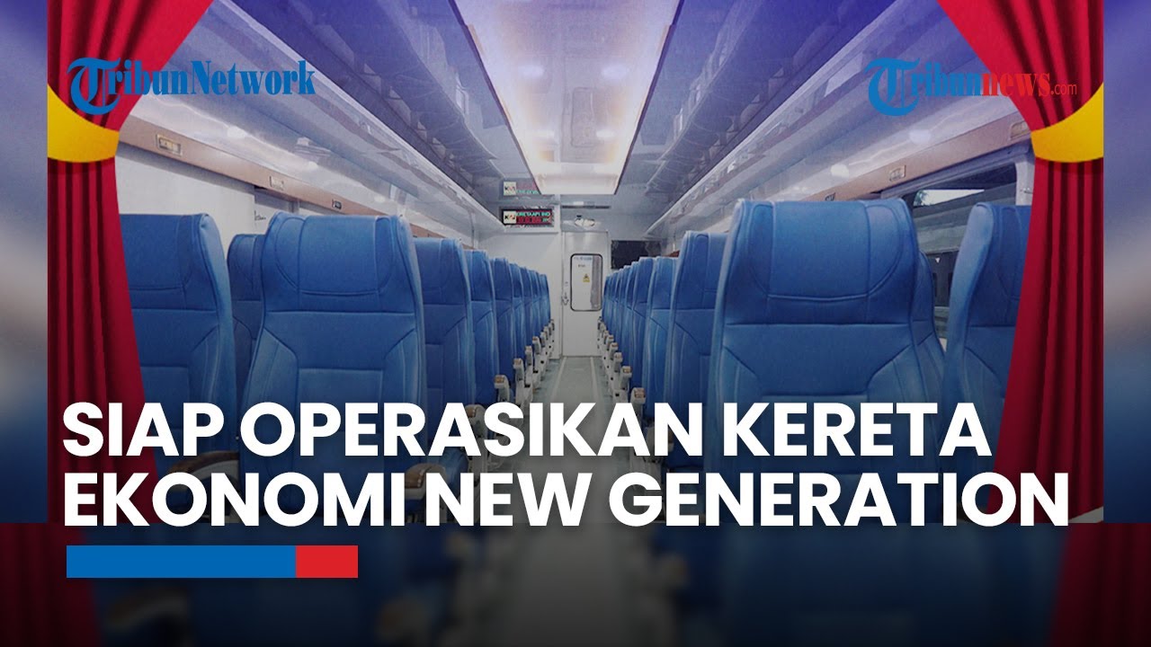 Mulai 26 September, KAI Siap Operasikan Kereta Ekonomi New Generation ...