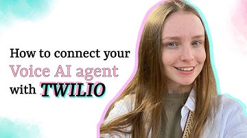 How to Connect Your Voice AI Agent with Twilio