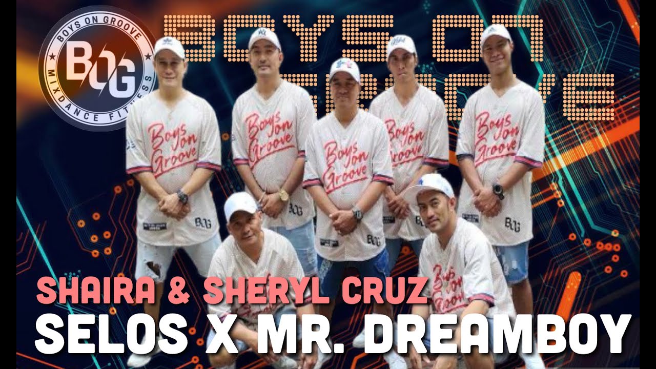 SELOS x MR. DREAMBOY | SHAIRA/SHERYL CRUZ | Dj Jif/BOG.Mix