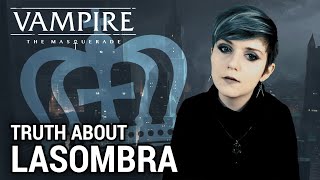 LASOMBRA EXPLAINED - Vampire: the Masquerade Clan Lore with Outstar