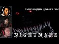 YouTubers React To NIGHTMARE + Jumpscare | FNAF 4