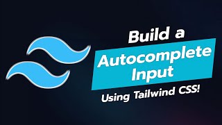 BUILD AN AUTOCOMPLETE INPUT UI COMPONENT WITH TAILWIND CSS! 🌟✨