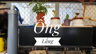 Fish 93: Hướng dẫn làm ống lắng bằng ống nhựa PVC