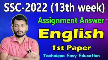 SSC English 1st Paper 13th Week Assignment Answer 2022 || SSC English Assignment Answer 2022