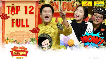 Thiên đường ẩm thực 5 | Tập 12 Full: Trường Giang cười vật vã trước độ "chơi bạo" của Liêu Hà Trinh