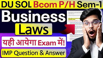 🔥Business Laws: MOST IMP Question & Answer | Bcom Prog/Hons 1st Semester | Pass 100%