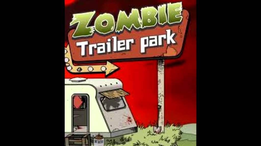 Zombie Trailer Park Theme Soundtrack