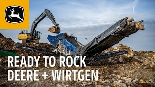 Ready to Rock | John Deere Construction + Wirtgen Group