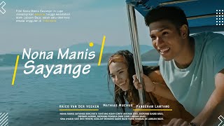Nona Manis Sayange | Van Der Veeken, Pangeran Lantang |  Labuan Bajo Film Bioskop Terbaru 2023
