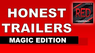 Honest Trailers - MAGIC Edition | Red by Craig Petty