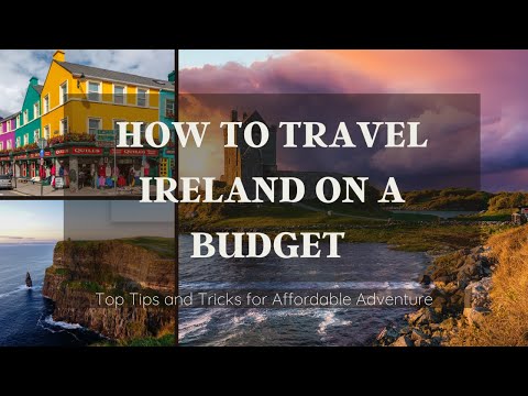 Vídeo: Visitando a Irlanda com orçamento limitado