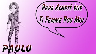 Video thumbnail of "Papa asté un ti fam pu moi  - Paolo"