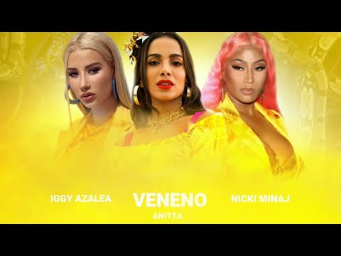 Anitta - Veneno Ft Iggy Azalea & Nicki Minaj | MASHUP - YouTube