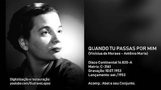 Aracy de Almeida | Quando tu passas por mim (1953) · Áudio restaurado