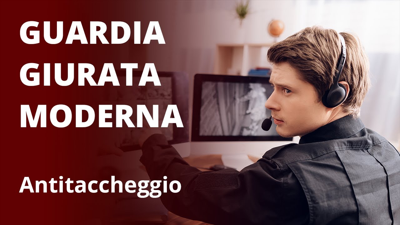 GUARDIA GIURATA MODERNA - Antitaccheggio