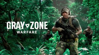 Gray Zone Warfare🎮 Ч. 2🎮